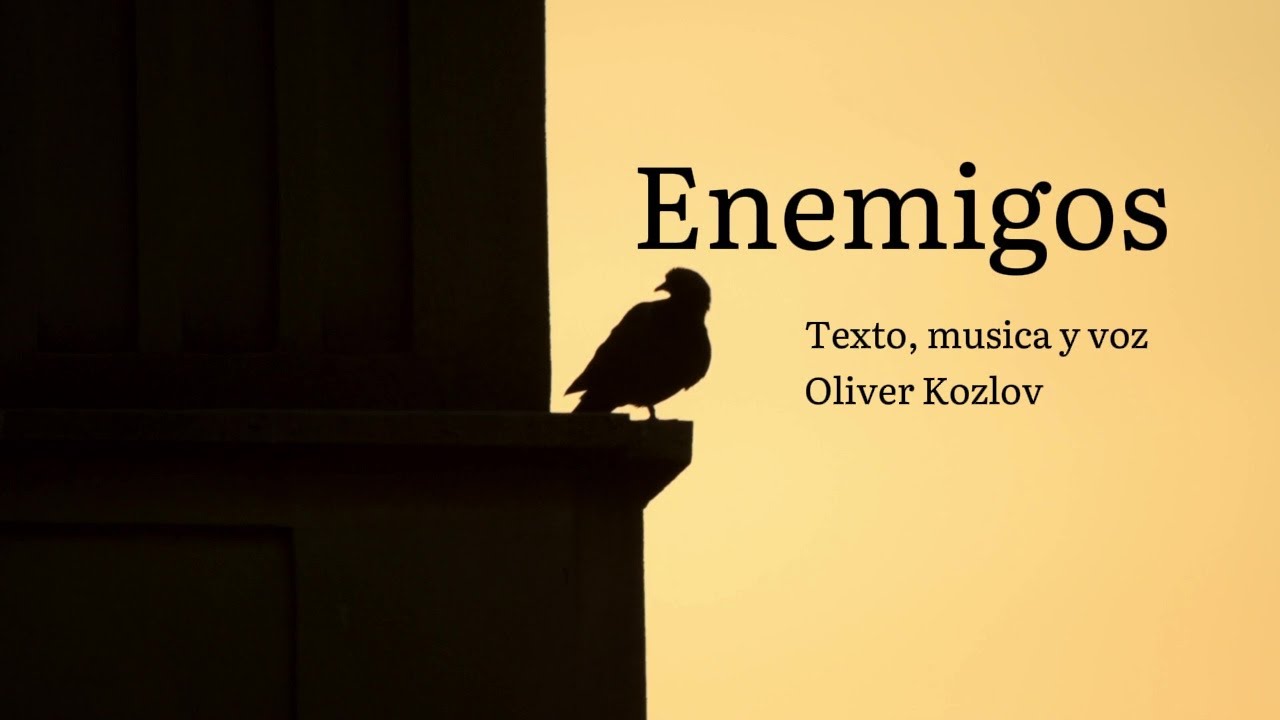 Oliver Kozlov - Enemigos