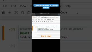 Part136 converting a series to a dict using pandas #Pandas #DataScience #LearnPython #Python #232