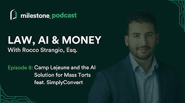 Camp Lejeune and the AI Solution for Mass Torts feat. SimplyConvert | Law, AI & Money Ep. 8