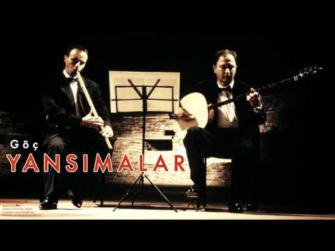 Yansımalar - Göç [ Yansımalar © 1996 Kalan Müzik ]