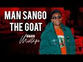 Top 10 of  man sango the goat 2023 mixtape by dj wycky 