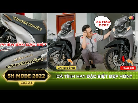 Video XE NÀO ĐẸP HƠN? Sh Mode 2022 Phiên bản Đặc Biệt và Cá... - youtube