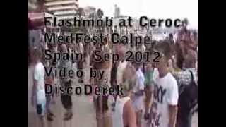 Flashmob Ceroc, Medfest, Calpe Spain, Sep 2012