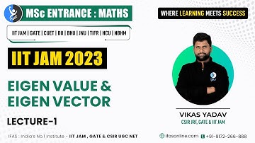 𝐄𝐢𝐠𝐞𝐧 𝐕𝐚𝐥𝐮𝐞 & 𝐄𝐢𝐠𝐞𝐧 𝐕𝐞𝐜𝐭𝐨𝐫 | 𝐈𝐈𝐓 𝐉𝐀𝐌 𝐌𝐚𝐭𝐡𝐞𝐦𝐚𝐭𝐢𝐜𝐬| 𝐋-𝟏 | 𝐈𝐅𝐀𝐒