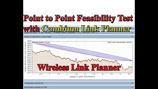 Point to Point feasibilty test with Cambium Link Planner software screenshot 2