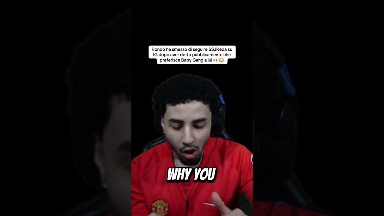 rondo ha smesso di seguire ssj reda su IG dopo aver detto pubblicamente che preferiva baby gang