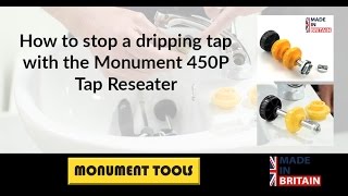 How to stop a dripping tap with the Monument 450P Tap Reseater