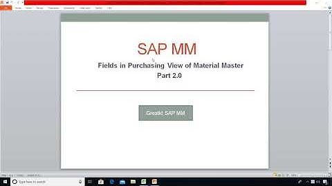Part 2.O Material Master Purchasing View & Fields in SAP MM