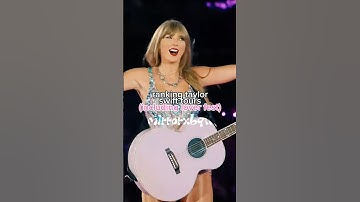 ranking t.s tours (including lover fest) ~ @TaylorSwift #fypシ゚viral #taylorswift #swiftie #shorts