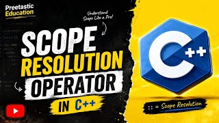 How to use Scope Resolution Operator ? | OOPwithC++ | BCA  B.Tech 2026 #coding @PreetasticEducation