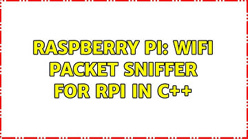 Raspberry Pi: WiFi packet sniffer for RPi in c++ (2 Solutions!!)