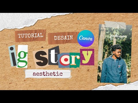 Tutorial Desain Instagram Story Aesthetic #1 Pakai Canva FREE