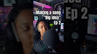 Making The Song - Big Idea Ep 2 Simplicity Is The Key