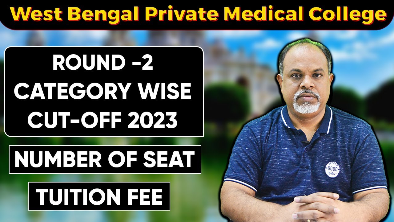 west-bengal-private-medical-college-round-2-cut-off-wbcutoff
