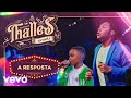 Thalles Roberto - A Resposta (Ao Vivo) ft. Isaque Marins