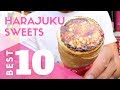 Tokyo Street Food | Top 10 Harajuku Sweets