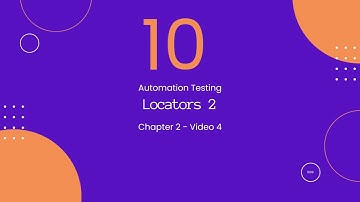 (10) Locators 2 || Selenium WebDriver || شرح الاوتوميشن باستخدام سيلينوم