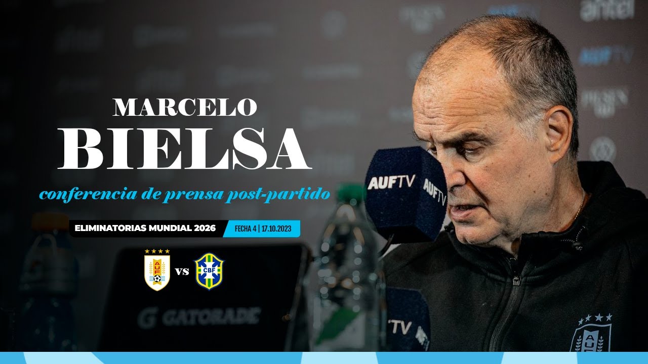 Conferencia de prensa | Marcelo Bielsa | Uruguay 2-0 Br… — Transcript