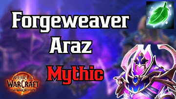 Forgeweaver Araz [Mythic] Resto Druid POV