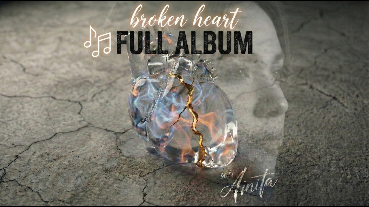 Solo Ainita - Broken Heart | Full Album