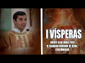 Oración de la tarde  (Vísperas) JUEVES 18  DE JUNIO  2020 | Padre Sam | Producción Crisol