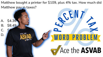 ASVAB Arithmetic Reasoning Practice Test Question - Percent Tax Word Problem