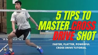 5 Tips to MASTER Your CROSS DRIVE Shot