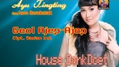 Ayu Ting Ting - Geol Ajep Ajep / Geol Mujair  - Durasi: 3:58. 