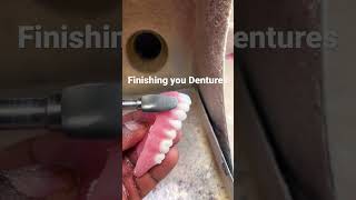 Dentures Finishing #short  #foryou