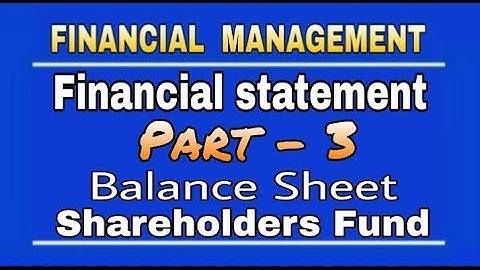 Financial Statement | Part-3 | Balance Sheet | By Mohan Gupta | DK Gola Classes