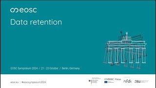 EOSC Symposium | Breakout session | Data retention