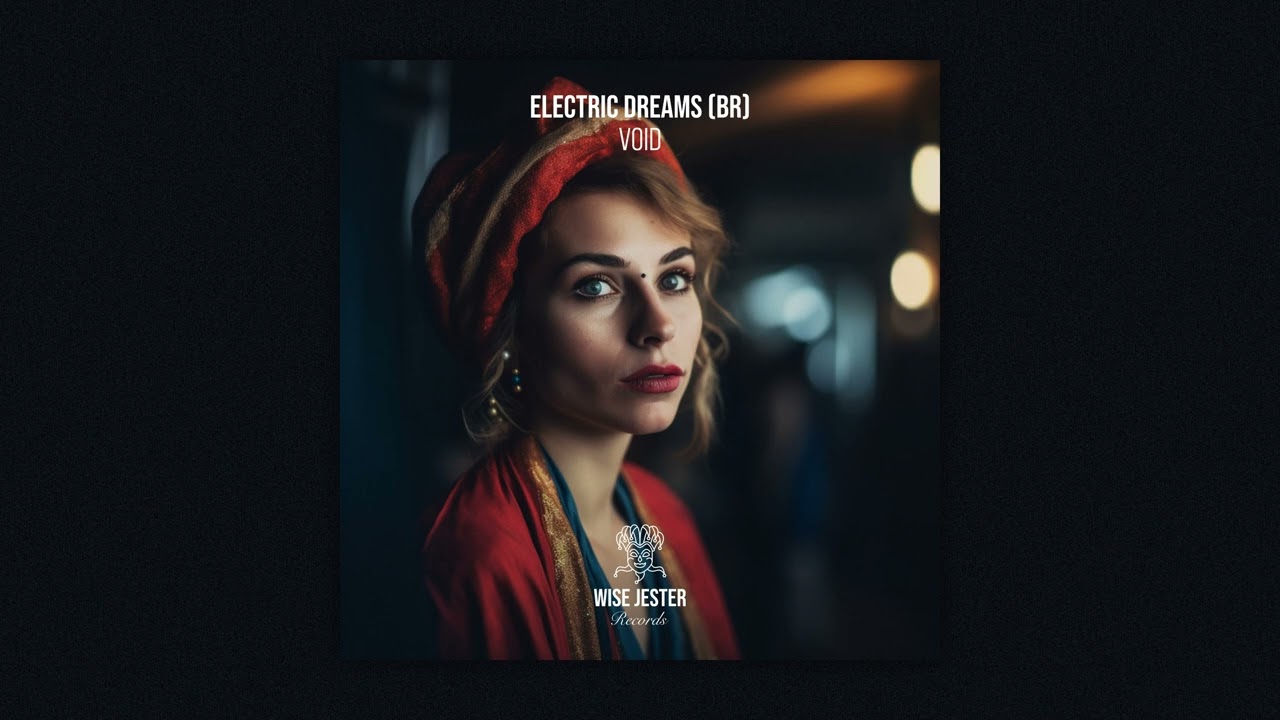 Electric Dreams (BR) - Void [Wise Jester Records]