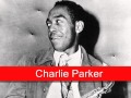 Charlie Parker: Slow Boat To China