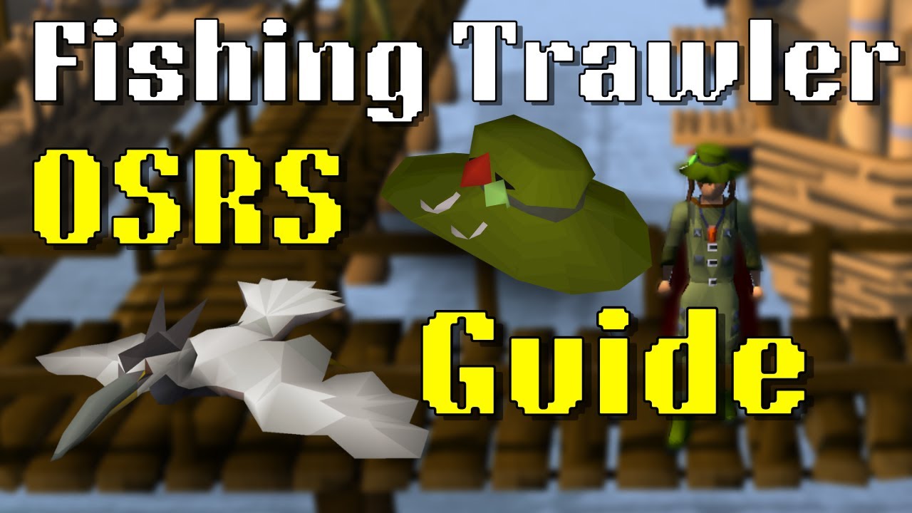 OSRS Fishing Trawler Guide - 2023 (Angler Outfit Guide) - YouTube