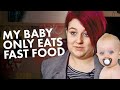 &quot;Fast Food Babies&quot; Must Be Stopped