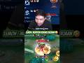 lemon : montoon kurang kerjaan 😂 #mobilelegends #rrqlemon #anomali