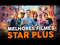 Os 10 melhores filmes do star plus para assistir em 2023