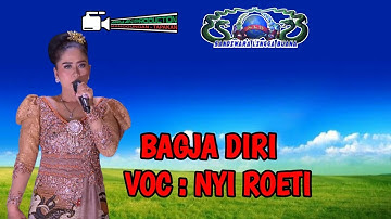 BAGJA DIRI || VOC : NYAI ROETI || TEMBANG SANDIWARA LINGGA BUANA