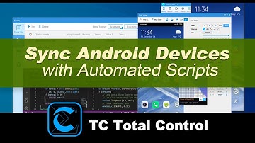 Sync Android Devices with Automated Scripts