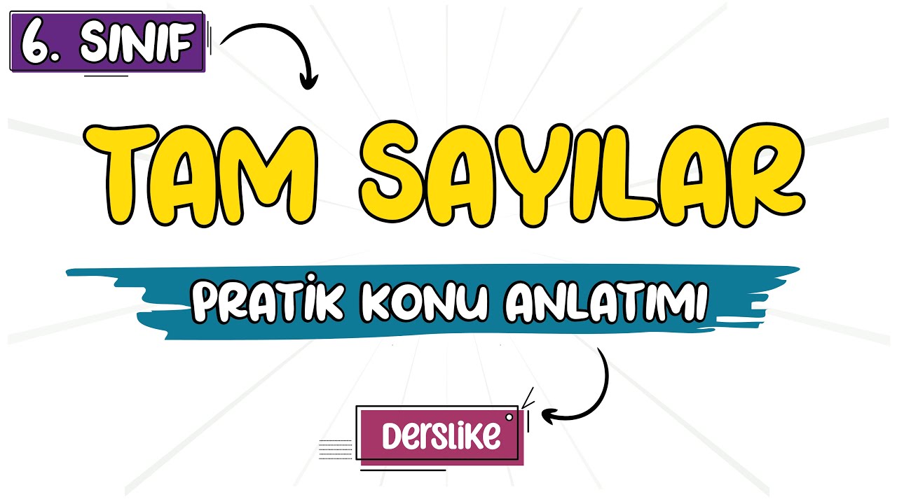 Tam Sayılar | 6. Sınıf Matematik | 2023