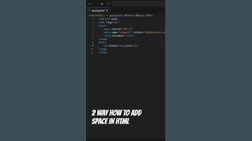2 WAYs HOW TO ADD SPACE IN HTML
