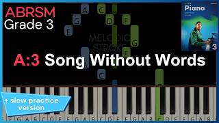 Song Without Words - Zoe Dixon | A3 ABRSM 2027 & 2028 Grade 3 piano | TUTORIAL + slow practice