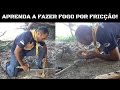 APRENDA A FAZER FOGO POR FRICÇÃO! (BOW DRILL/ARCO E BROCA)