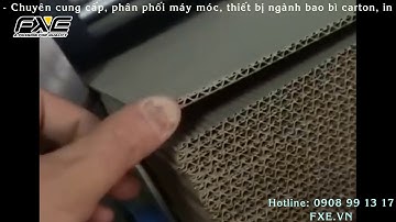 Cty FXE -  MÁY BỒI BÌA SÓNG 5 LỚP