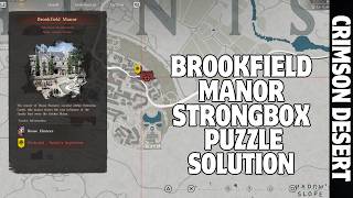 Crimson Desert: Brookfield Manor Strong Box Puzzle Solution