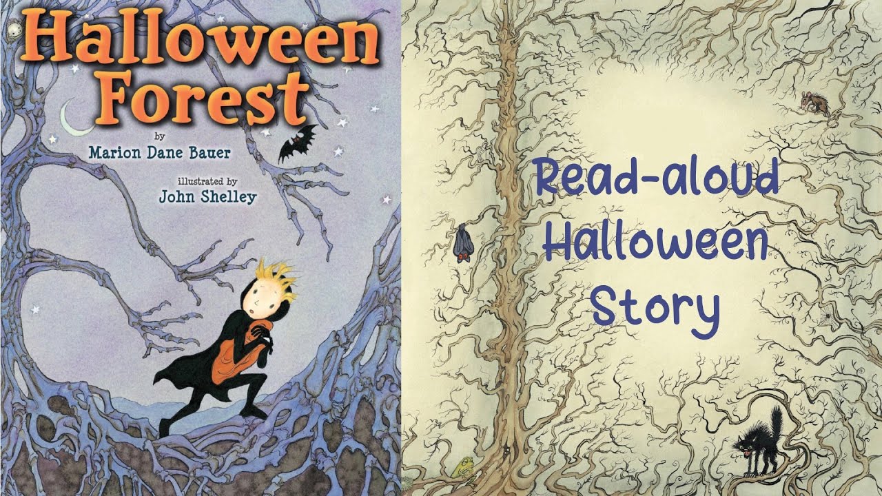 HALLOWEEN FOREST by Marion Dane Bauer | Halloween Story