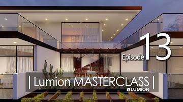 Lumion Rendering MASTERCLASS | step by step from beginning | Lesson 13