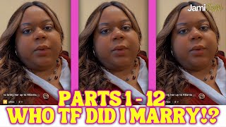 Who TF Did I Marry!? | Stranger In my House | Part 1-12