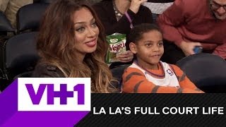 La La's Full Court Life + Kiyan Plays With Melo At Madison Square Garden + VH1