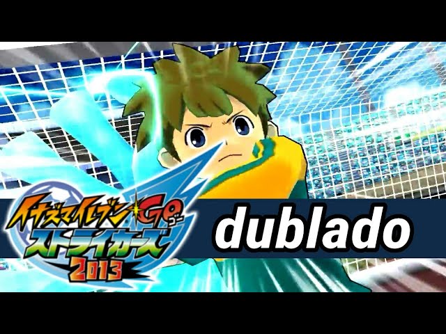 Inazuma eleven Go strikers 2013 - super onze técnicas dublado parte 1 